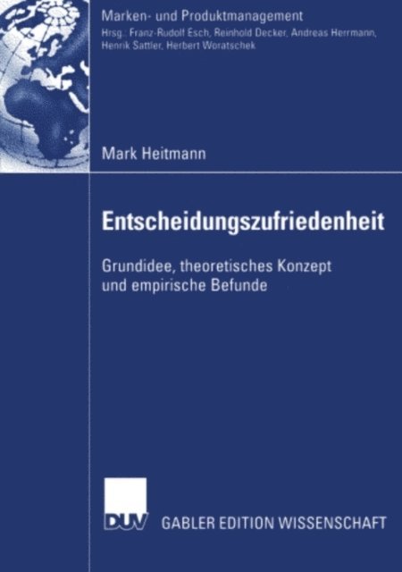 Mark Heitmann - Entscheidungszufriedenheit, E-bok