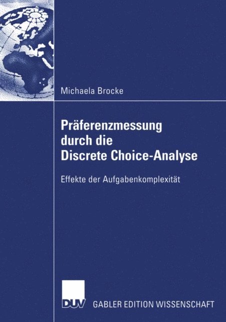 Michael Brocke - Präferenzmessung durch die Discrete Choice-Analyse, E-bok