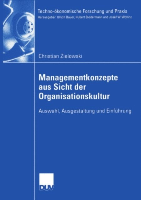 Christian Zielowski - Managementkonzepte aus Sicht der Organisationskultur, E-bok