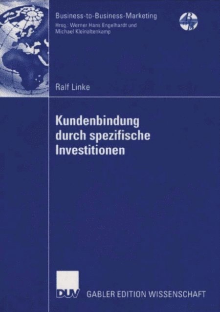 Ralf Linke - Kundenbindung durch spezifische Investitionen, E-bok