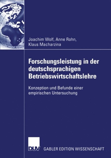 Klaus Macharzina, Anne Susann Rohn, Joachim Wolf - Forschungsleistung in der deutschsprachigen Betriebswirtschaftslehre, E-bok