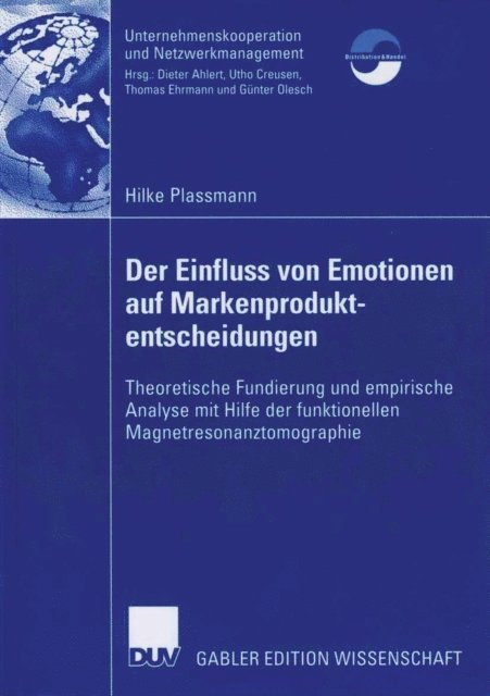 Hilke Plassmann - Der Einfluss von Emotionen auf Markenproduktentscheidungen, E-bok