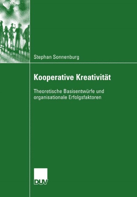Stephan Sonnenburg - Kooperative Kreativität, E-bok