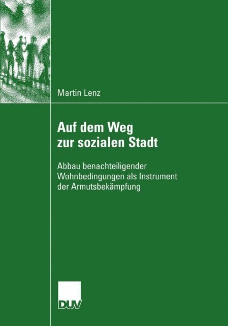 Martin Lenz - Auf dem Weg zur sozialen Stadt, E-bok