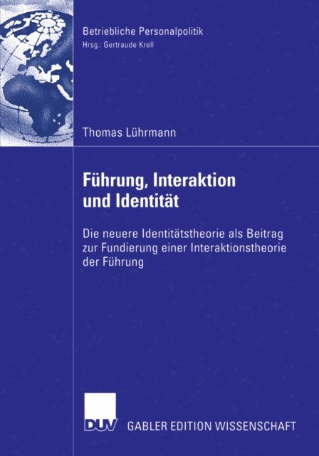 Thomas Luhrmann - Führung, Interaktion und Identität, E-bok