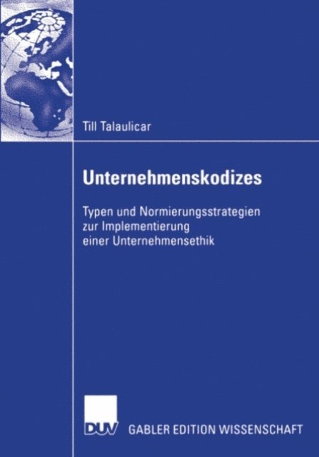 Till Talaulicar - Unternehmenskodizes, E-bok