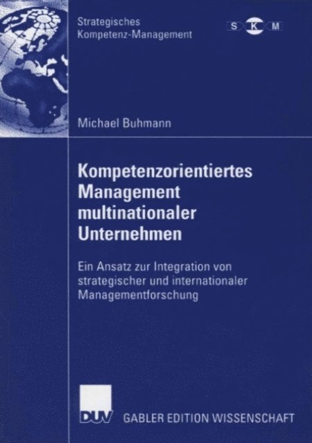 Michael Buhmann - Kompetenzorientiertes Management multinationaler Unternehmen, E-bok