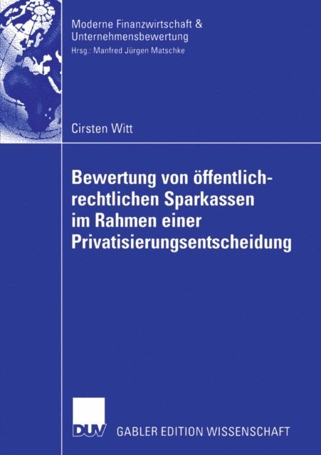 Cirsten Witt - Bewertung von öffentlich-rechtlichen Sparkassen im Rahmen einer Privatisierungsentscheidung, E-bok