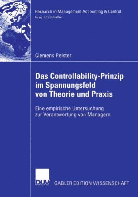 Clemens Pelster - Das Controllability-Prinzip im Spannungsfeld von Theorie und Praxis, E-bok