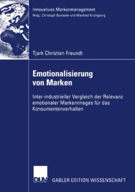 Tjark Freundt - Emotionalisierung von Marken, E-bok