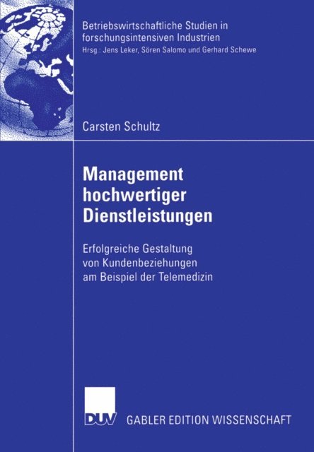 Carsten Schultz - Management hochwertiger Dienstleistungen, E-bok