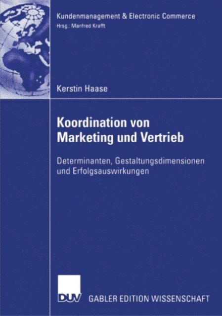 Kerstin Haase - Koordination von Marketing und Vertrieb, E-bok