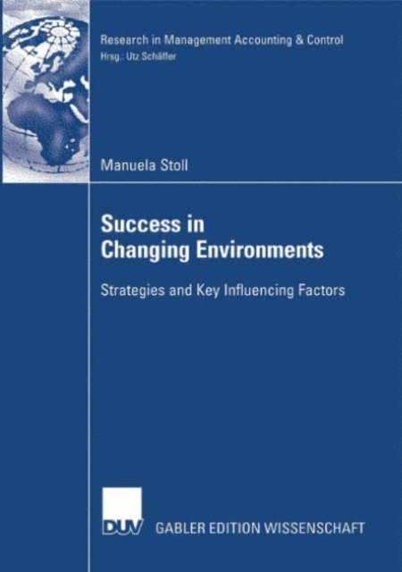 Manuela Stoll - Success in Changing Environments, E-bok