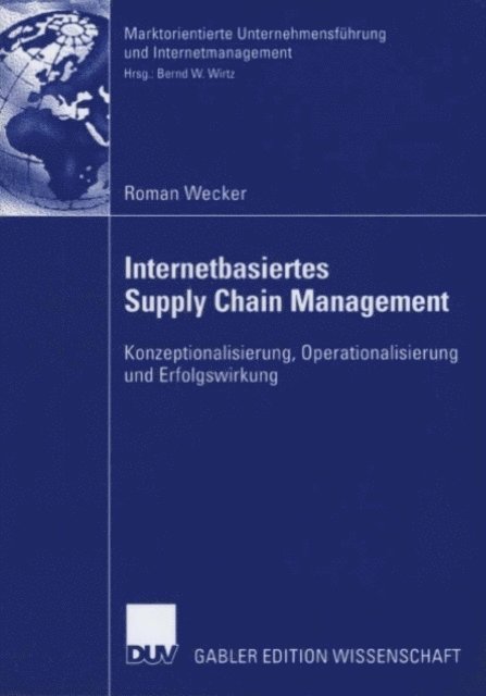 Roman Wecker - Internetbasiertes Supply Chain Management, E-bok
