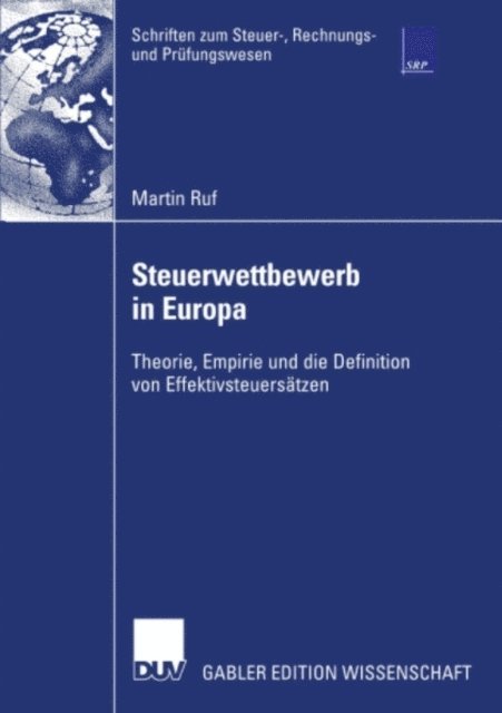 Martin Ruf - Steuerwettbewerb in Europa, E-bok