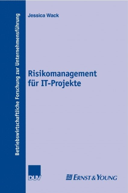 Jessica Wack - Risikomanagement für IT-Projekte, E-bok