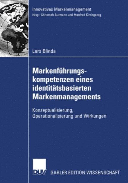 Lars Eric Blinda - Markenführungskompetenzen eines identitätsbasierten Markenmanagements, E-bok