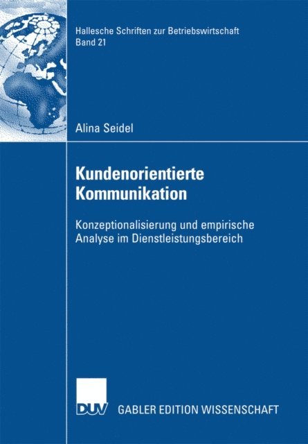 Alina Seidel - Kundenorientierte Kommunikation, E-bok