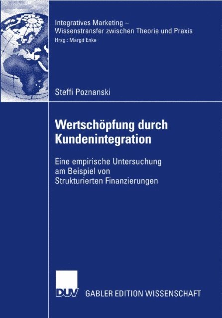 Steffi Poznanski - Wertschöpfung durch Kundenintegration, E-bok