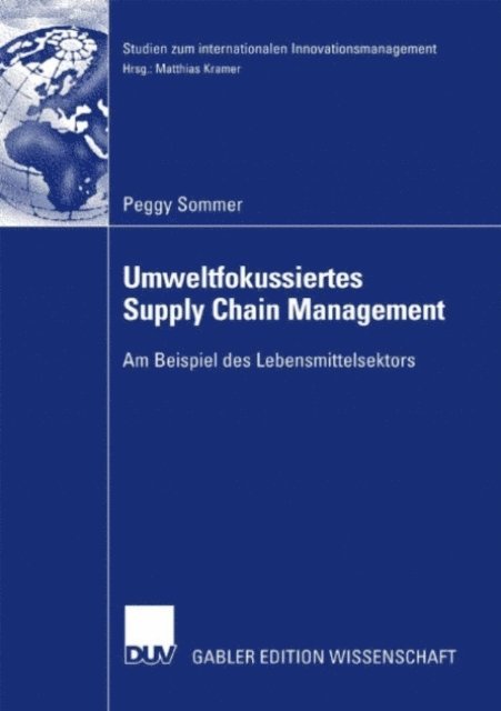 Peggy Sommer - Umweltfokussiertes Supply Chain Management, E-bok
