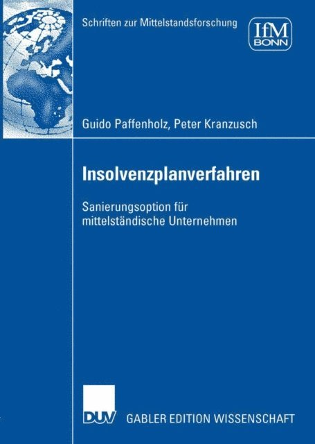 Peter Kranzusch, Guido Paffenholz - Insolvenzplanverfahren, E-bok