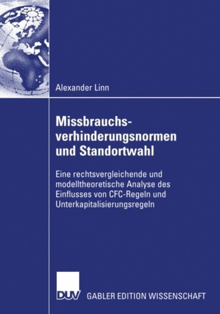 Alexander Linn - Missbrauchsverhinderungsnormen und Standortwahl, E-bok. Tillgänglighet: Lägg i varukorg