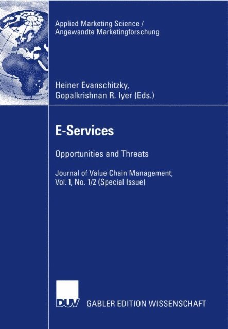 Gopalkrishnan R. Iyer, Heiner Evanschitzky - E-Services, E-bok