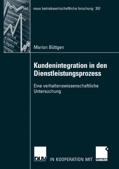 Marion Buttgen - Kundenintegration in den Dienstleistungsprozess, E-bok