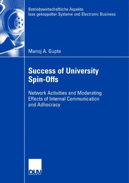 Manoj Gupte - Success of University Spin-Offs, E-bok