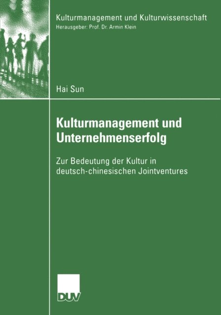 Hai Sun - Kulturmanagement und Unternehmenserfolg, E-bok