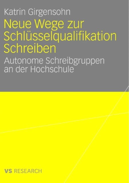 Katrin Girgensohn - Neue Wege zur Schlüsselqualifikation Schreiben, E-bok