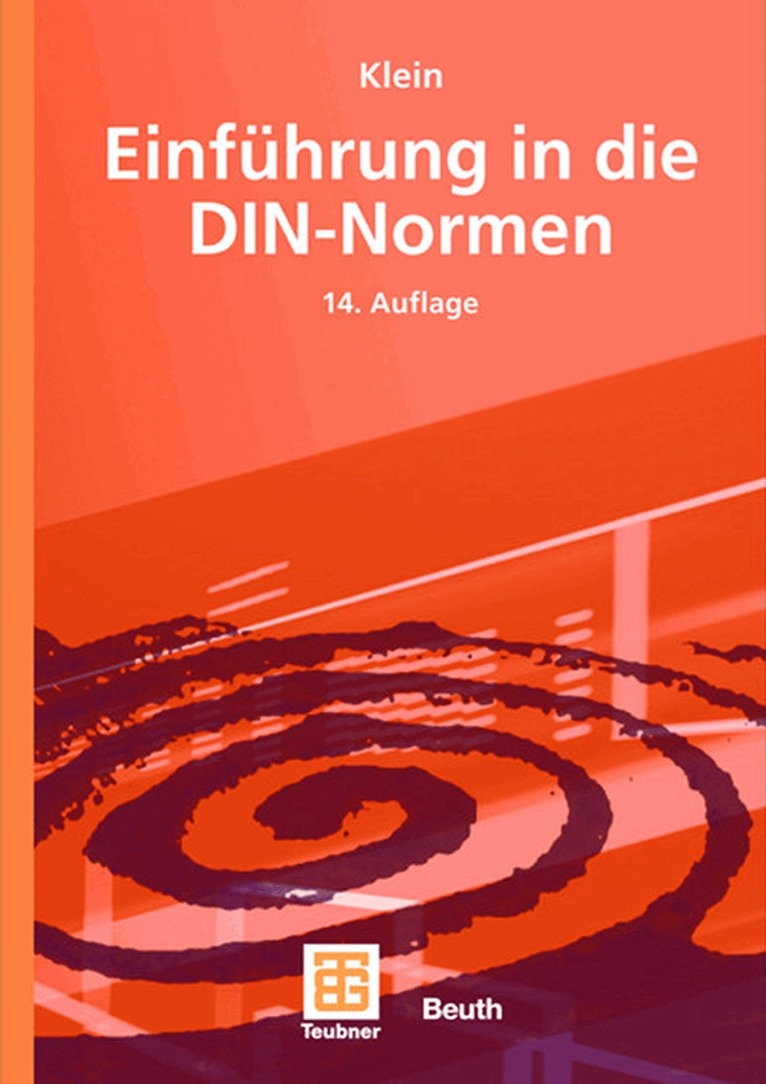 Martin Klein, DIN Deutsches Institut für Normung e.V. - Einführung in die DIN-Normen, Inbunden