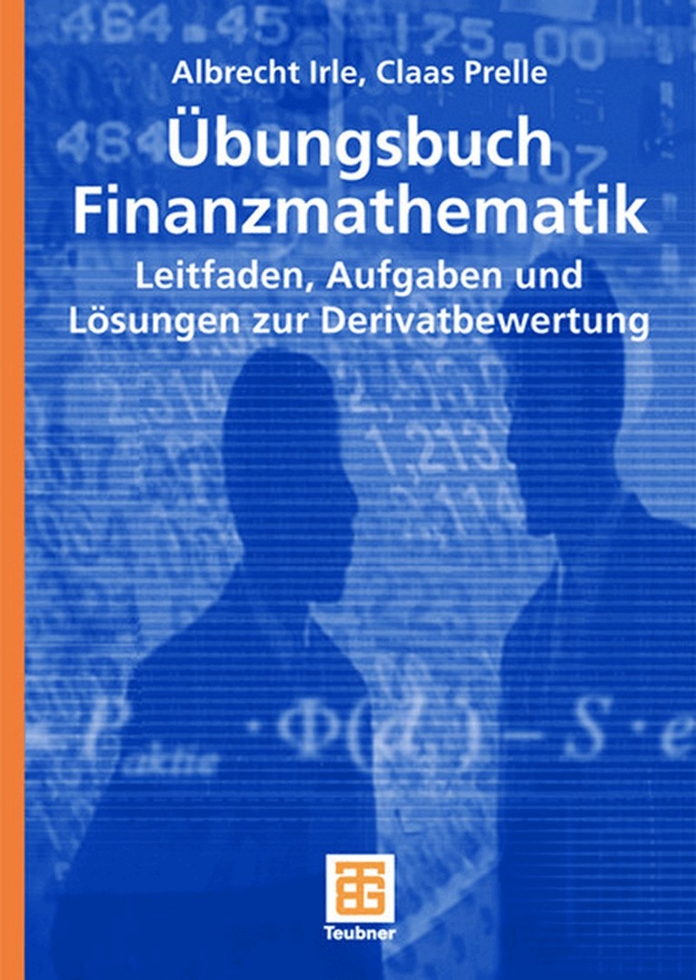 Albrecht Irle, Claas Prelle - Übungsbuch Finanzmathematik, Häftad. Tillgänglighet: Lägg i varukorg