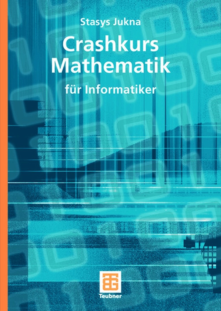 Stasys Jukna - Crashkurs Mathematik, Häftad. Tillgänglighet: Lägg i varukorg