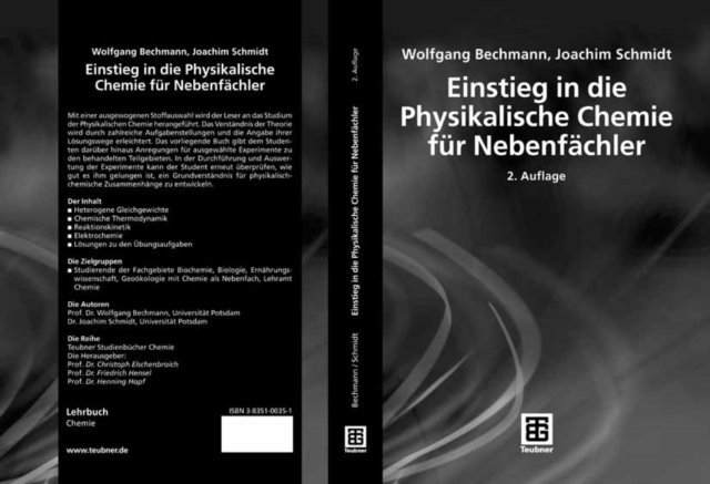 Joachim Schmidt, Wolfgang Bechmann - Einstieg in die Physikalische Chemie für Nebenfächler, E-bok