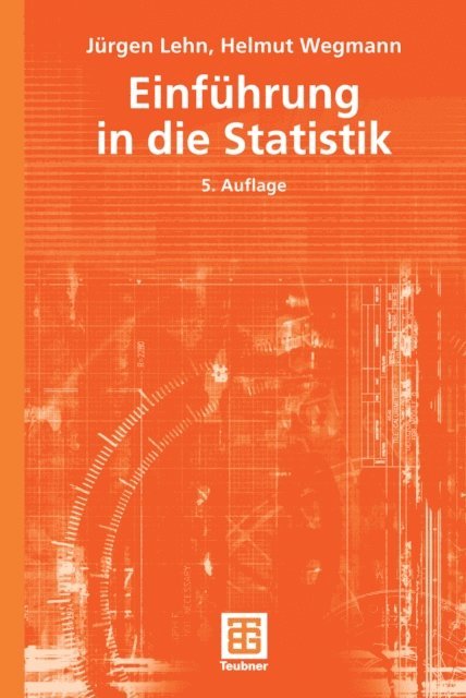 Helmut Wegmann, Jurgen Lehn - Einführung in die Statistik, E-bok