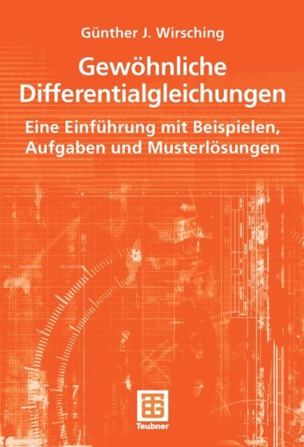 Gunther J. Wirsching - Gewöhnliche Differentialgleichungen, E-bok