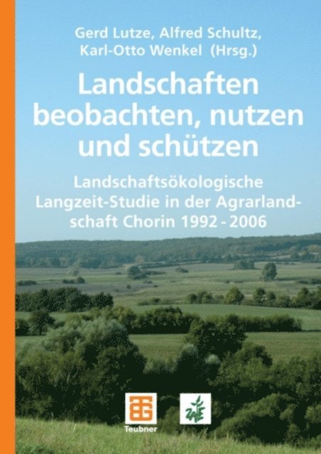 Karl-Otto Wenkel, Alfred Schultz, Gerd Lutze - Landschaften beobachten, nutzen und schützen, E-bok