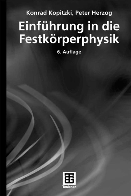 Peter Herzog, Konrad Kopitzki - Einführung in die Festkörperphysik, E-bok