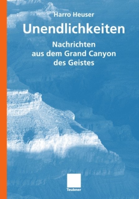Harro Heuser - Unendlichkeiten, E-bok