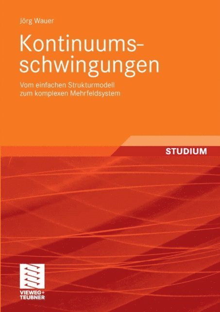 Jorg Wauer - Kontinuumsschwingungen, E-bok