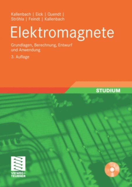 Matthias Kallenbach, Karsten Feindt, Tom Strohla, Peer Quendt, Rudiger Eick, Eberhard Kallenbach - Elektromagnete, E-bok