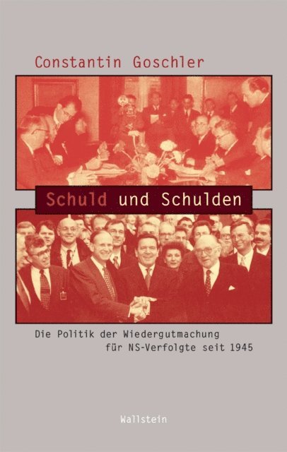 Constantin Goschler - Schuld und Schulden, E-bok