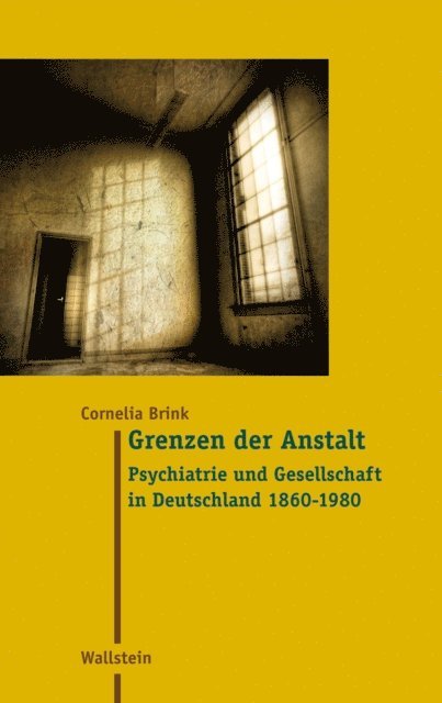 Cornelia Brink - Grenzen der Anstalt, E-bok