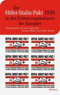 Der Hitler-Stalin-Pakt 1939 in den Erinnerungskulturen der Europÿer