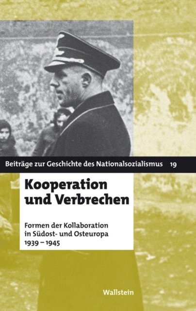 Tatjana Tonsmeyer, Christoph Dieckmann, Babette Quinkert - Kooperation und Verbrechen, E-bok