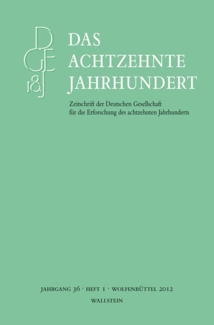 Carsten Zelle - Das achtzehnte Jahrhundert 36/1, E-bok