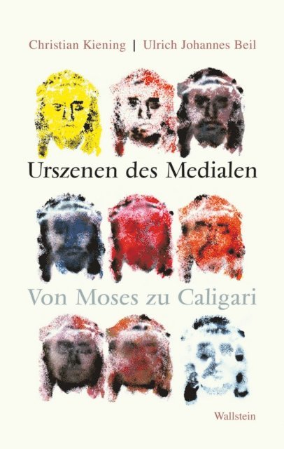 Ulrich Johannes Beil, Christian Kiening - Urszenen des Medialen, E-bok