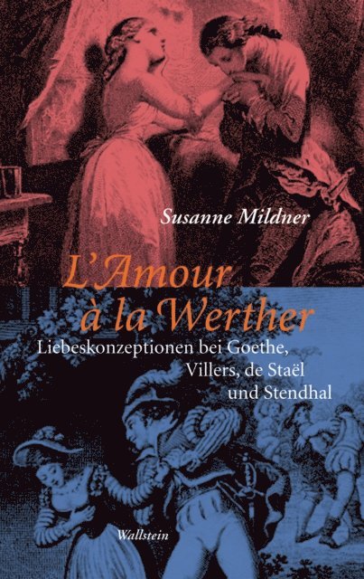 Susanne Mildner - L'Amour à la Werther, E-bok