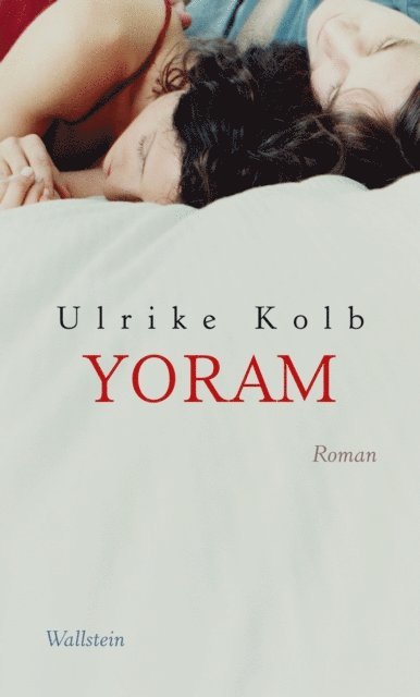 Ulrike Kolb - Yoram, E-bok